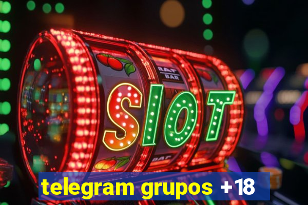 telegram grupos +18